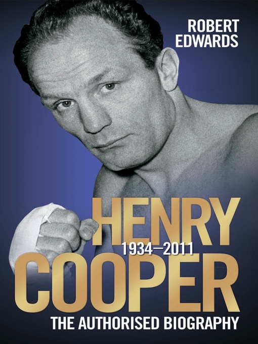 Cover image for Henry Cooper--The Authorised Biography